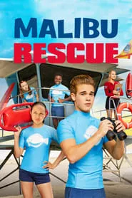 Malibu Rescue (2019)