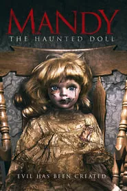 Mandy the Haunted Doll (2018)