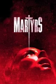 Martyrs (2015)