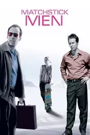 Matchstick Men (2003)