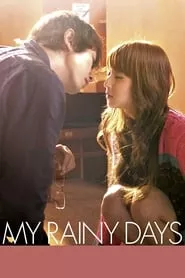 My Rainy Days (2009)