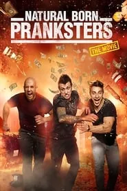 Natural Born Pranksters (2016)