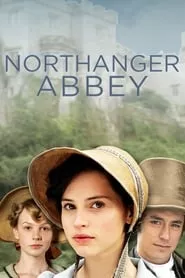 Northanger Abbey (2007)