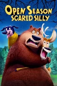 Open Season: Scared Silly (2015)