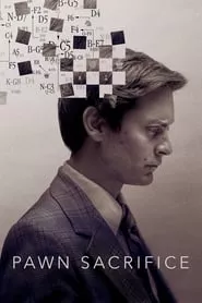 Pawn Sacrifice (2015)