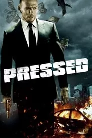 Pressed (2011)