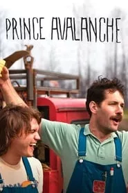 Prince Avalanche (2013)