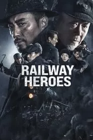 Railway Heroes (2021)