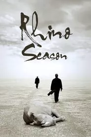 Rhino Season (2012)