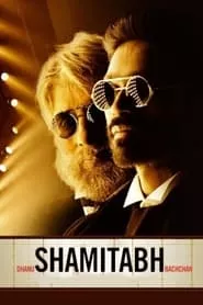 Shamitabh (2015)