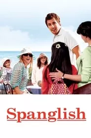 Spanglish (2004)