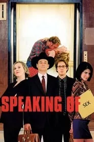 Speaking of Sex (2001)