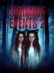 Strange Events 2 (2019)