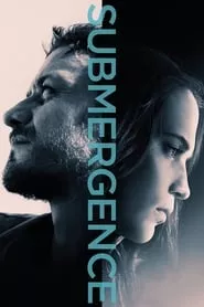 Submergence (2017)