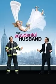 The Accidental Husband (2008)