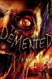 The Demented (2013)