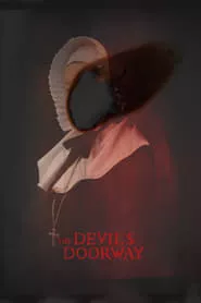 The Devil’s Doorway (2018)