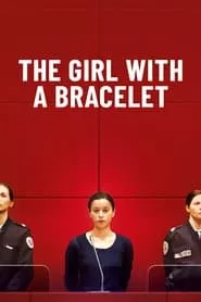 The Girl with a Bracelet (2020)