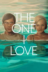 The One I Love (2014)