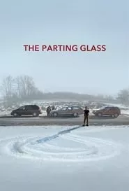 The Parting Glass (2018)