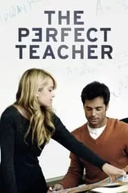 The Perfect Teacher (2010)