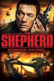 The Shepherd: Border Patrol (2008)