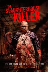 The Slaughterhouse Killer (2020)