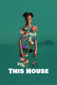 This House (2022)