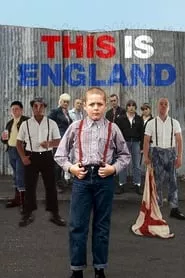 This Is England (2007)