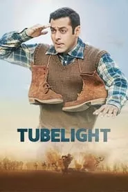 Tubelight (2017)