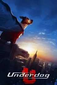 Underdog (2007)