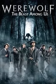 Werewolf: The Beast Among Us (2012)