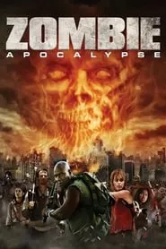 Zombie Apocalypse (2011)