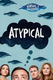 Atypical (2017) Season 4