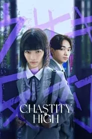 Chastity High (2024) Season 1