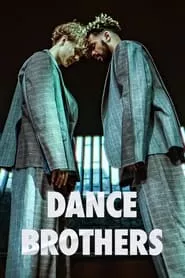 Dance Brothers (2023) Season 1