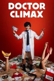 Doctor Climax (2024) Season 1