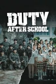 Duty After School (2023) Season 1