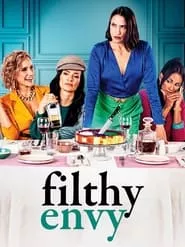 Filthy Envy (2022) Season 1