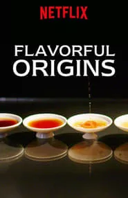 Flavorful Origins (2019) Season 3