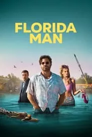 Florida Man (2023) Season 1