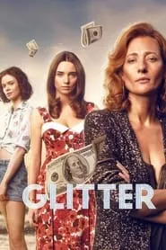 Glitter (2022) Season 1