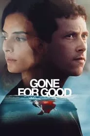 Gone for Good (2021) Season 1