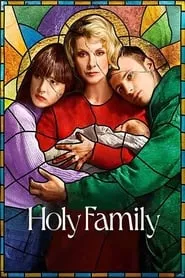 Holy Family (2022) Season 1