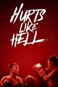 Hurts Like Hell (2022) Season 1