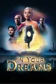 In Your Dreams (2023) Season 1