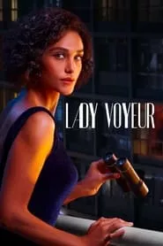 Lady Voyeur (2023) Season 1