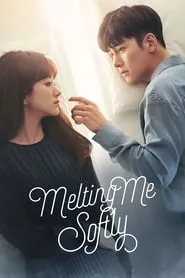 Melting Me Softly (2019) Season 1