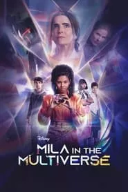 Mila in the Multiverse (2023) Season 1