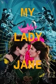 My Lady Jane (2024) Season 1